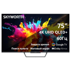 Телевизор Skyworth 75Q67G (Google TV) Телевизор Skyworth 75Q67G (Google TV)